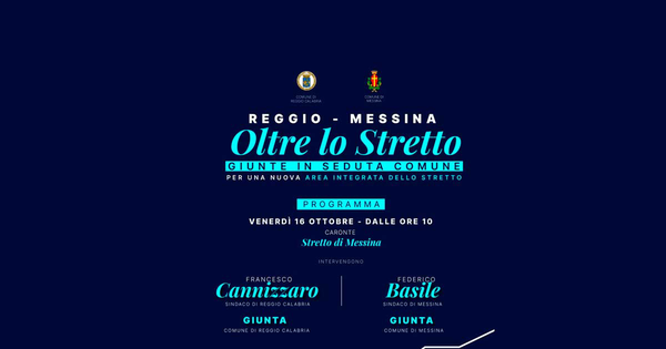Area integrata dello Stretto - IL 16 ottobre le Giunte di Reggio Calabria e Messina in seduta comune a bordo di una nave